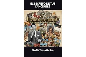 EL SECRETO DE TUS CANCIONES: Mensajes ocultos en los éxitos del S. XX