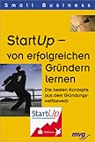 StartUp, von erfolgreichen Gründern lernen by 