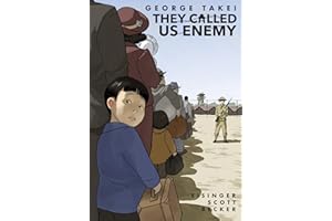 They Called Us Enemy