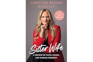 Sister Wife: A Memoir of Faith, Family, and Finding Freedom