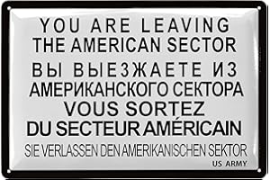 LANOLU Nostalgia DDR blaszana tabliczka retro - You Are Leaving the American Sector tabliczka - Checkpoint Charlie Berlin Souvenirs jako prezent - metalowa tabliczka w stylu vintage z wybrzuszeniem, 20 x 30 cm
