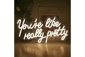 WANXING You're Like Really Pretty Neon Signs for Wall Decor, Led Neon Lights Signs, Warm White Neon Lights with USB Powered for Bedroom, Bar, Wedding, Engagement, Party, Home Decoration