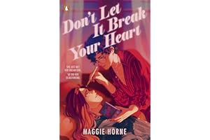 Don't Let It Break Your Heart: The brand-new friends to lovers YA romance