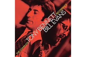 Complete Tony Bennett/Bill Evans Recordings