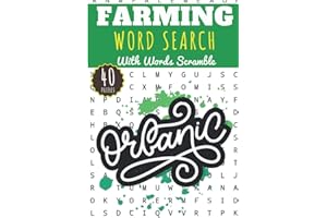 Farming Word Search: Organic | 40 puzzles | Challenging Puzzle Brain book For Adults and Kids | More than 300 words about on Farm trades, Farmer and ... and agronomy, Vegetables and farm animals.