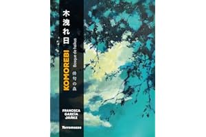 Komorebi: Bosque de haikus (LA MALAVI)