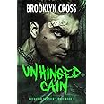 Unhinged Cain (Buchanan Brothers)