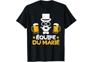CADEAU ENTERREMENT GARÇON MARIÉ Enterrement De Vie De Garçon EVG Euipe Du Marié T-Shirt