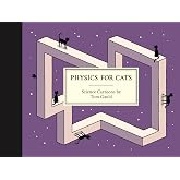 Physics for Cats: Science Cartoons by Tom Gauld