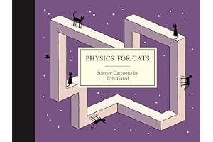 Physics for Cats: Science Cartoons by Tom Gauld