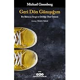 Geri D&ouml;n G&uuml;nışığım