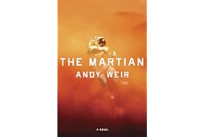 The Martian: A Novel