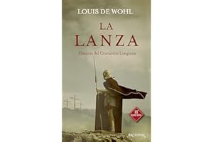 Lanza, La. (nueva ed): Historia del centurión Longinos: 41 (Arcaduz)