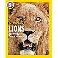 Face to Face with Lions: Level 5 (National Geographic Readers)