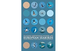 Flight Identification of European Seabirds (Helm Identification Guides)