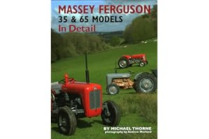Massey-Ferguson 35 & 65 Models in Detail