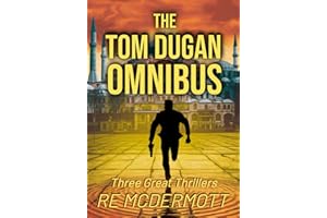 The Tom Dugan Omnibus: Books 1-3