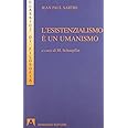 L'esistenzialismo è un umanismo
