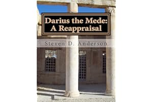 Darius the Mede: A Reappraisal