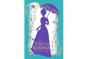 A Theft at Rosings: A Pride and Prejudice Variation