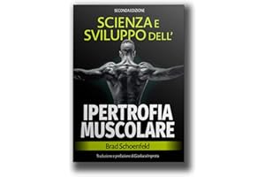 Scienza e sviluppo della ipertrofia muscolare