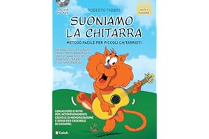 Edition Carisch Suoniamo la chitarra. Metodo facile per piccoli chitarristi. Con CD-Audio