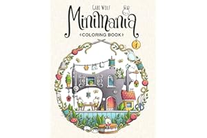 Minimania Volume 1 - Coloring Book with little cute Wonder Worlds