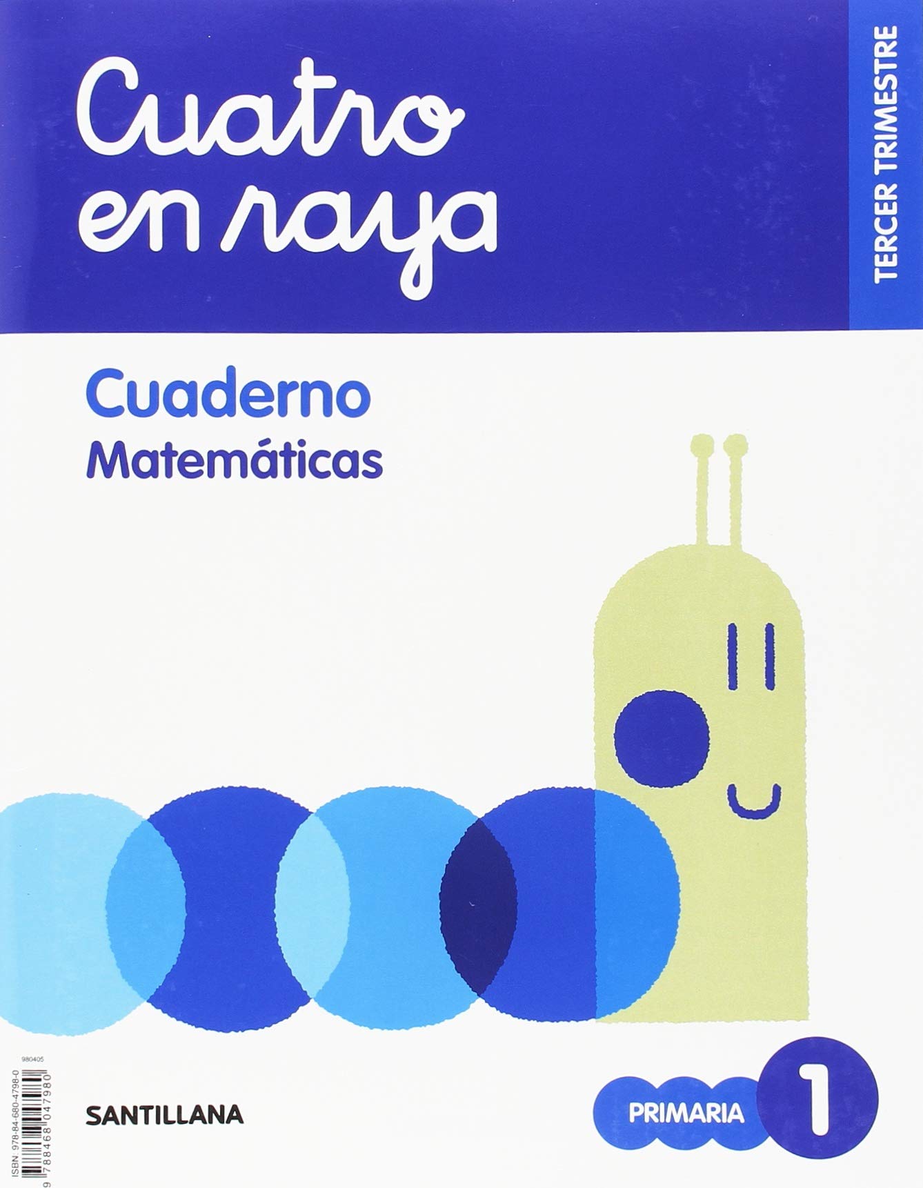 GLOBALIZADO CUATRO EN RAYA CUADERNO MATEMATICAS 1 PRIMARIA 3 TRIM