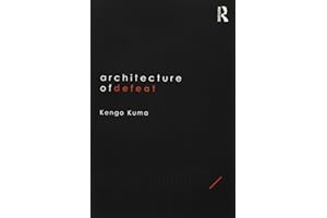 Architecture of Defeat