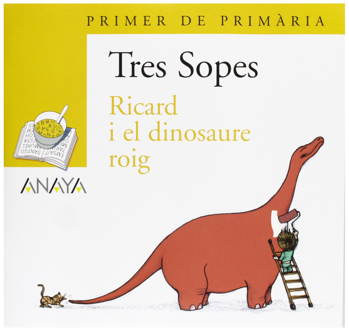 Blíster " Ricard i el dinosaure roig " 1º Primaria - Plan Lector Tres Sopas )