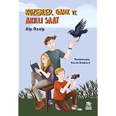 Kuzenler, Gark ve Akıllı Saat