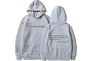 ARTSIM Dear Person Behind Me Sweatshirt Hoodie, You Are Enough Dear Person Behind Me Sweatshirts for Women Men,Y2K Hoodies