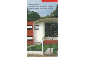 Le Corbusier: Les Quartiers Modernes Fruges/the Quartiers Modernes Fruges