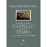 Favola del castello senza tempo