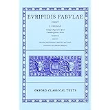 Fabulae Volume I Cyclops Alcestis Medea Heraclidae Hippolytus Andromacha Hecuba Oxford Classical Texts Amazon De Diggle James Euripides Fremdsprachige Bucher