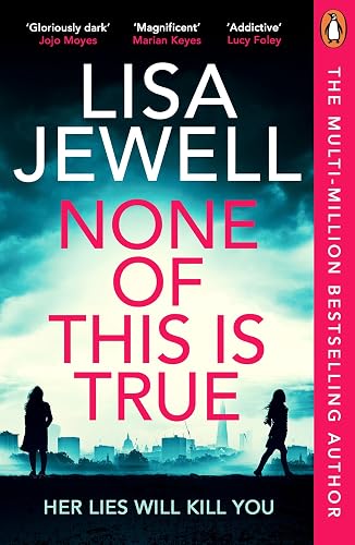 #40 — None of This is True: The addictive #1 Sunday Times bestsell...