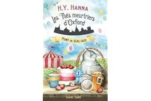 Point de glas sage: (Les Thés meurtriers d’Oxford ~ Livre 4)