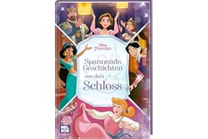 Disney Prinzessin: Spannende Geschichten aus dem Schloss: Komm mit ein eine zauberhafte Welt!