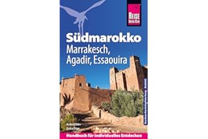 Reise Know-How Reiseführer Südmarokko mit Marrakesch, Agadir und Essaouira