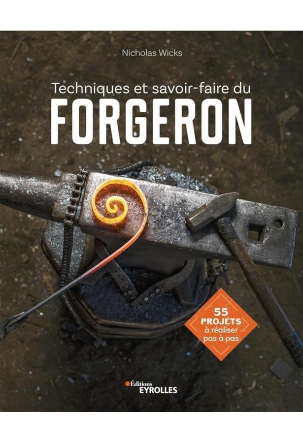 Art et Techniques de la Forge 【仏語】 Art et Techniques de la Forge 【仏語】 Art et Techniques de
