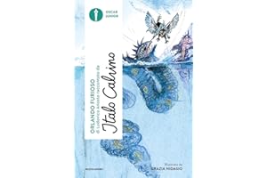 «Orlando furioso» di Ludovico Ariosto raccontato da Italo Calvino