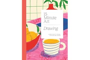 15-Minute Art Drawing: Learn How to Draw, Colour and Shade