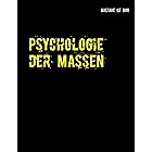 Psychologie der Massen (German Edition)