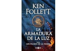 La armadura de la luz (Saga Los pilares de la Tierra 4) (Éxitos)