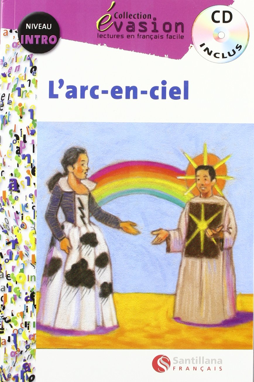 EVASION NIVEAU INTRO L'ARC EN CIEL + CD
