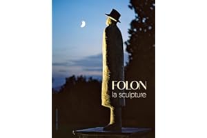 Folon. La sculpture