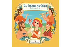 Gli Etruschi per gioco