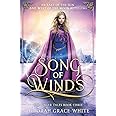 Song of Winds: An East of the Sun and West of the Moon Retelling: 3 (The Singer Tales)
