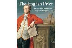 The English Prize: The Capture of the Westmorland, an Episode of the Grand Tour (Icons of the Luso-Hispanic World)