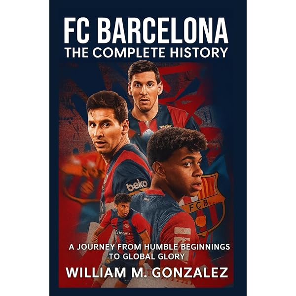Barça: The Illustrated History of FC Barcelona: Amazon.co.uk